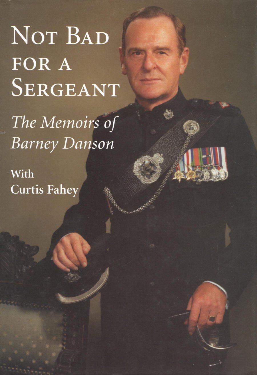 Cover of Not Bad for a Sergeant: The Memoirs of Barney Danson — Barney Danson in dress uniform